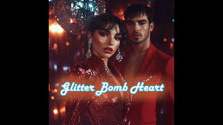 Glitter Bomb Heart  Sashay Goode [upl. by Amikat900]