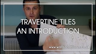 Travertine Tile  An Introduction [upl. by Azial]