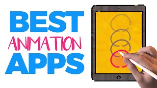 BEST 5 ANIMATION APPS FOR THE IPAD [upl. by Attirb]