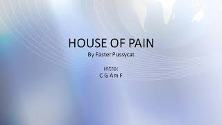 House of Pain by Faster Pussycat  Easy acoustic chords and lyrics [upl. by Najram]