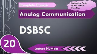 Double Sideband Suppressed Carrier DSBSC Basics Working Circuit Waveform amp Impotence Explained [upl. by Tekcirc]