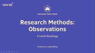 Research Methods Observations Sociology Theory amp Methods [upl. by Akit]