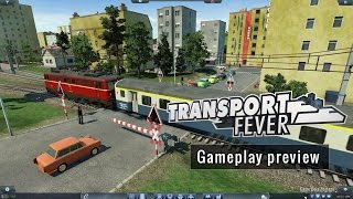 Transport Fever  Gameplay preview english [upl. by Burn]