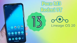 LineageOS 200  UNOFFICIAL  Poco M3  Redmi 9T  Android 13 [upl. by Oiratno]