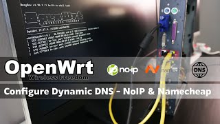 OpenWRT  DDNS Client  Dynamic DNS with NoIP amp Namecheap [upl. by Kentigera163]