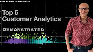 Top 5 Customer Analytics  Demonstrated [upl. by Sawyer]