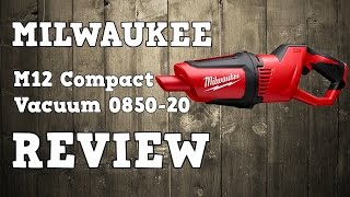 Milwaukee M12 Cordless Compact Vacuum 085020 Review [upl. by Andrews]