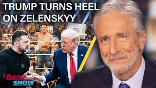 Jon Stewart on Trump’s Heel Turn on Zelenskyy In Favor of Putin’s New World Order  The Daily Show [upl. by Grissel]