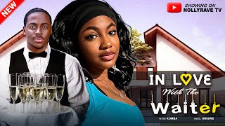 IN LOVE WITH THE WAITER  PETER KOMBA ANGEL UNIGWE CHIOMA OKAFOR 2025 Nigerian Movies [upl. by Oirretno]