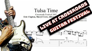 Tulsa Time solo TAB  live at Crossroads 2007 PDF  Guitar Pro [upl. by Nickerson]