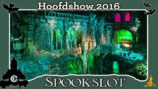 Efteling Spookslot  Hoofdshow 2016 [upl. by Enniotna]