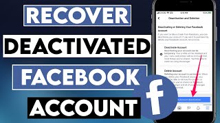 Recover a Deactivated Facebook Account in 2021 [upl. by Zalucki]