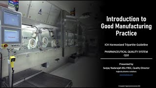 An Introduction to Good Manufacturing Practice  Pharmaceutical and Biotechnology Industry [upl. by Einahpet]