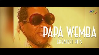 PAPA WEMBA  GREATEST HITS [upl. by Holihs]