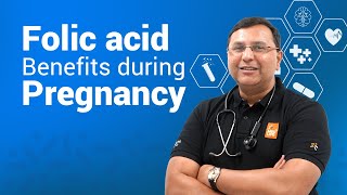 Folic Acid Benefits During Pregnancy  Dr Karthik Explains [upl. by Welcy]