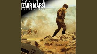 İzmir Marşı Orchestral [upl. by Aioj]