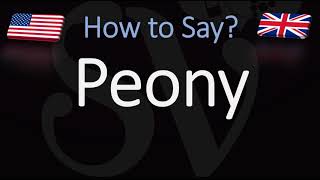 How to Pronounce Peony CORRECTLY [upl. by Casey]