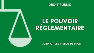 Le pouvoir réglementaire règlements autonomesrèglements dapplication [upl. by Nyroc]