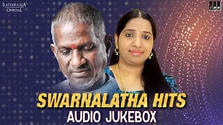 Swarnalatha Hits Jukebox  Ilaiyaraaja Love Songs  Ilaiyaraaja Duet Songs  Ilaiyaraaja Official [upl. by Enyr]