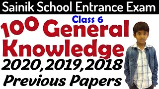 100 General Knowledge Sainik School Entrance Exam Previous Papers gk question class 6 [upl. by Nathanial29]