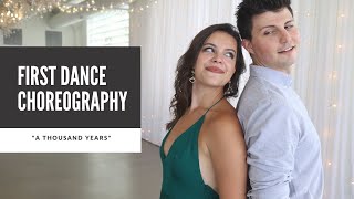 Wedding Dance Choreography to quotA Thousand Yearsquot  Online Tutorial Available [upl. by Nilrem8]