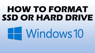 How to Format SSD or Hard Drive in Windows 10 [upl. by Tennek]