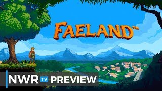 Faeland Handson Preview [upl. by Hall]