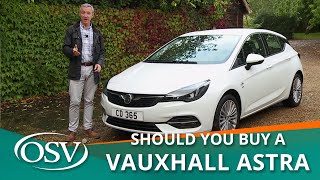 Vauxhall Astra  Should you buy one [upl. by Letta815]