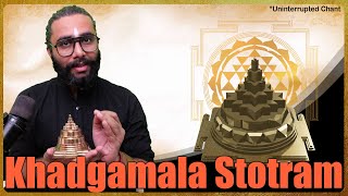 Powerful Khadgamala Stotram  Uninterrupted Chant with Visual Guide for Sadhana [upl. by Nolla]