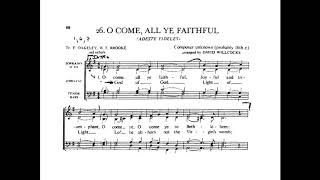 O Come All Ye Faithful  Arr Willcocks with score [upl. by Ahsirtap397]