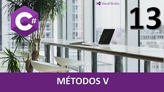 Curso C Métodos V Parámetros opcionales Vídeo 13 [upl. by Acinonrev]