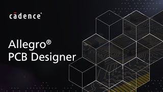 Allegro PCB Designer Overview [upl. by Yorztif]