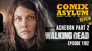 The Walking Dead Season 11 Episode 2  Acheron Part 2 Recap and Review [upl. by Adnyleb585]