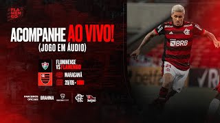 Fluminense x Flamengo  Campeonato Brasileiro AO VIVO [upl. by Wobniar]