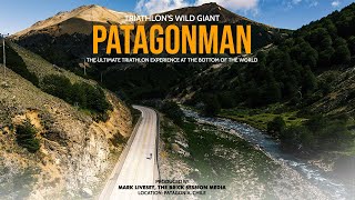 PATAGONMAN  TRIATHLONS WILD GIANT [upl. by Assirem156]