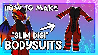 HOW TO MAKE quotSLIMDIGIquot BODYSUITS [upl. by Guild]