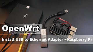 OpenWRT  Install amp Configure USB to Ethernet Adapter  Raspberry Pi [upl. by Borman]