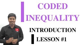 CODED INEQUALITY  Lesson 1Introduction [upl. by Clyve]