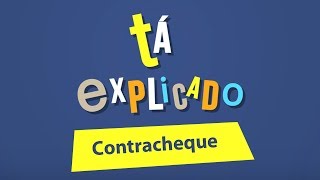 Tá Explicado Contracheque [upl. by Erastes937]