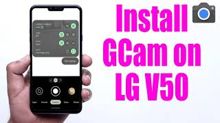 Download GCam 83 for LG V50 Google Camera APK Port Install [upl. by Sirronal10]