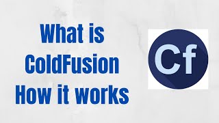 What is ColdFusion  How ColdFusion Works  Page processing in ColdFusion [upl. by Waldos]