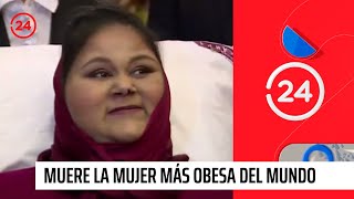 Muere la mujer más obesa del mundo  24 Horas TVN Chile [upl. by Rillings]