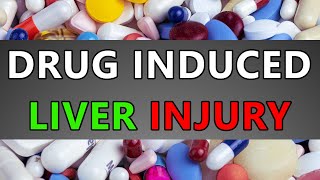 Drug Induced Liver Injury  Explained [upl. by Dorry575]