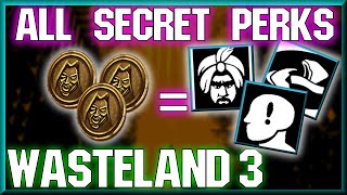 ALL SECRET  Unlockable PERKS Location Guide  Wasteland 3 [upl. by Hose41]