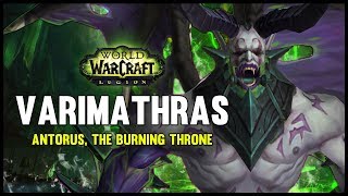 Varimathras  Antorus the Burning Throne  73 PTR  FATBOSS [upl. by Nicodemus]