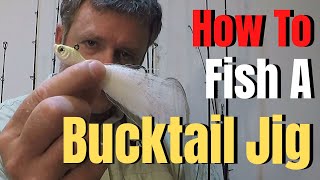 How to fish a Jig  white BUCKTAIL JIG [upl. by Akemit]