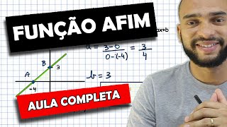 FUNÇÃO AFIM  FUNÇÃO DO 1° GRAU  AULA COMPLETA [upl. by Whitman]