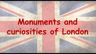 Monuments and curiosities of London [upl. by Lorre]