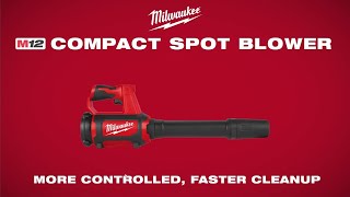 Milwaukee® M12™ Compact Spot Blower [upl. by Noynek330]