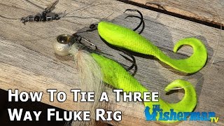 How To Tie a Threeway Fluke Rig  The Fisherman Magazine [upl. by Acherman]